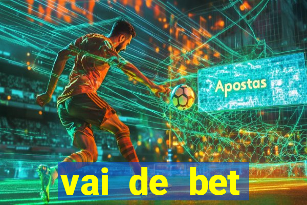 vai de bet gusttavo lima app